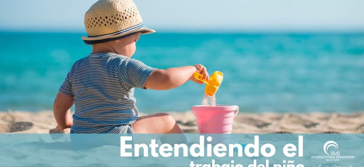 entendiendo-el-trabajo-del-nino