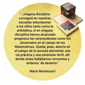 frase montessori sobre las matematicas en el ambiente montessori